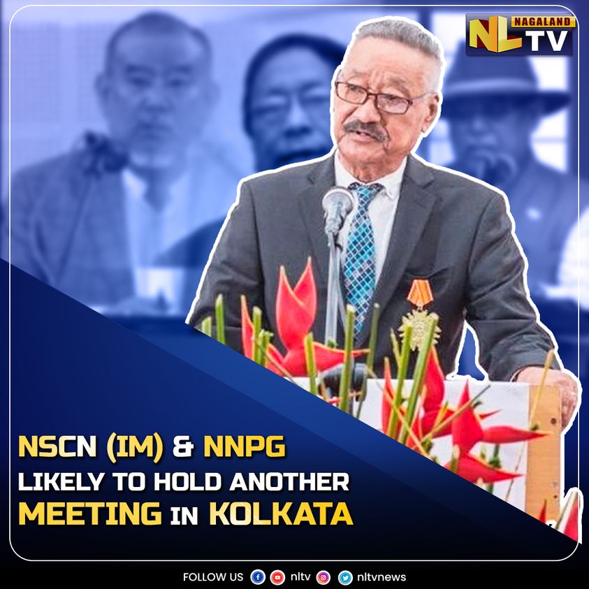 NSCN-IM and NNPG to hold another meeting